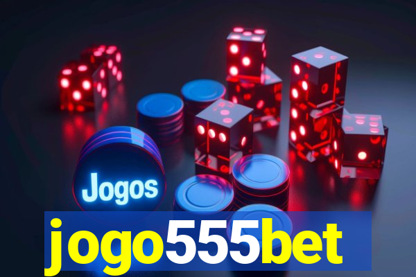 jogo555bet