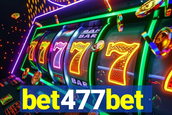 bet477bet