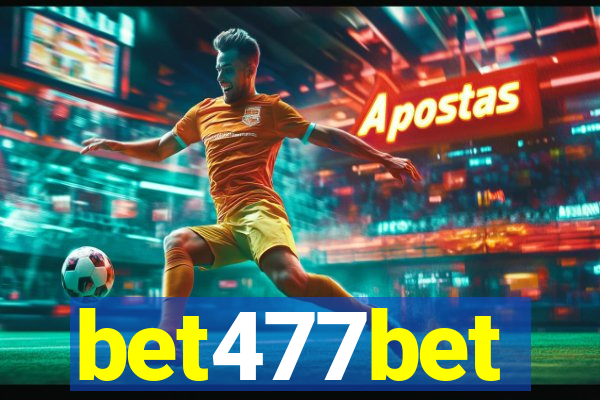 bet477bet