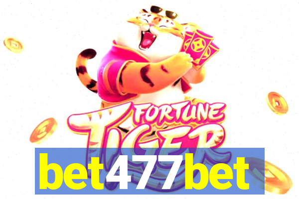 bet477bet