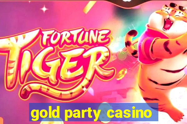 gold party casino