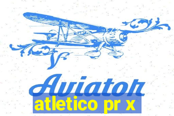 atletico pr x