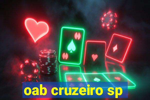 oab cruzeiro sp