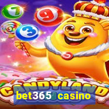 bet365 casino ontario bonuses