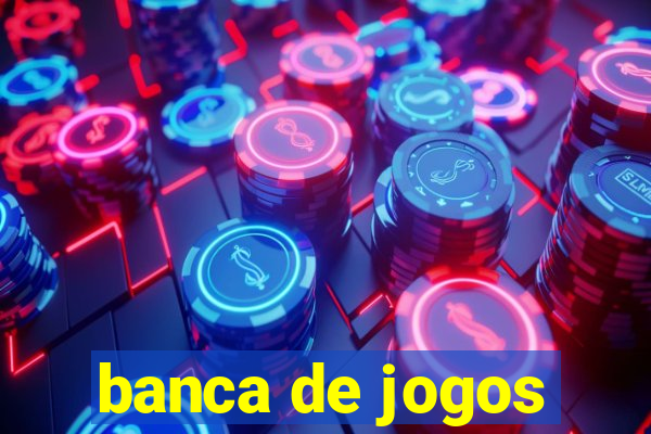 banca de jogos