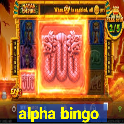 alpha bingo