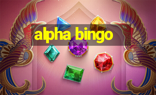 alpha bingo