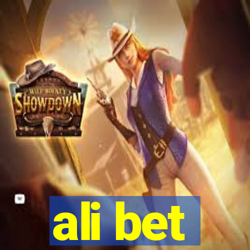 ali bet