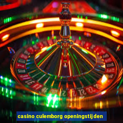 casino culemborg openingstijden