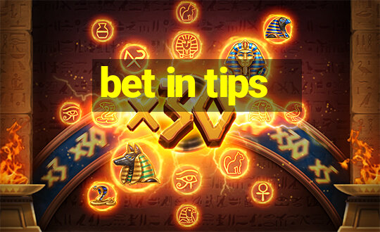 bet in tips