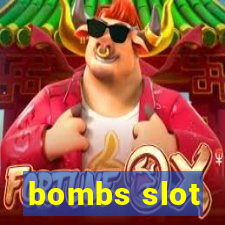 bombs slot