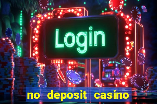 no deposit casino real money