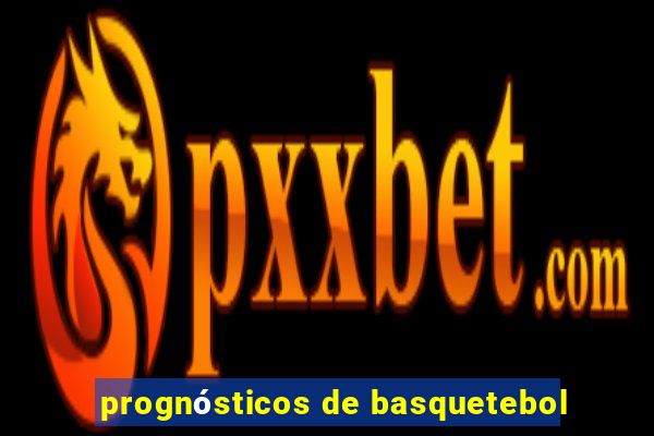 prognósticos de basquetebol