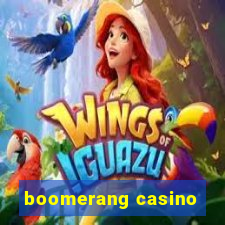 boomerang casino