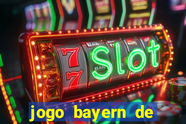 jogo bayern de munique ao vivo