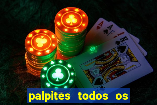 palpites todos os jogos de hoje