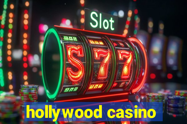 hollywood casino