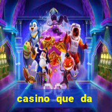 casino que da dinheiro no cadastro