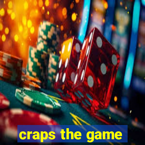 craps the game