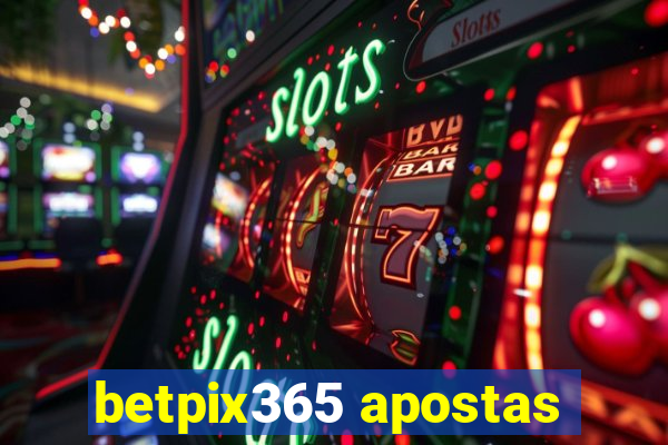 betpix365 apostas