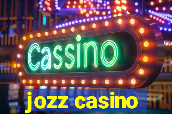 jozz casino