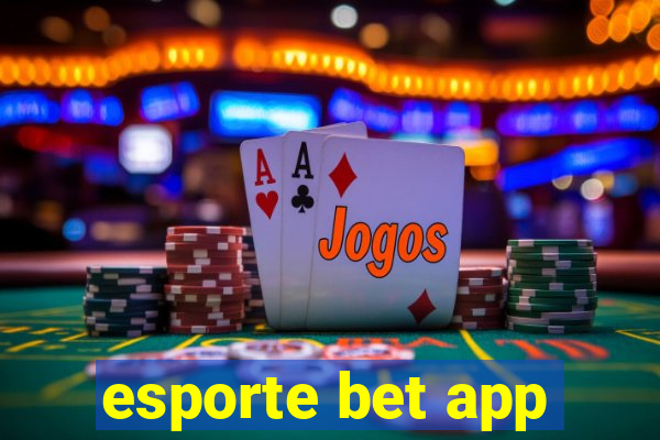 esporte bet app