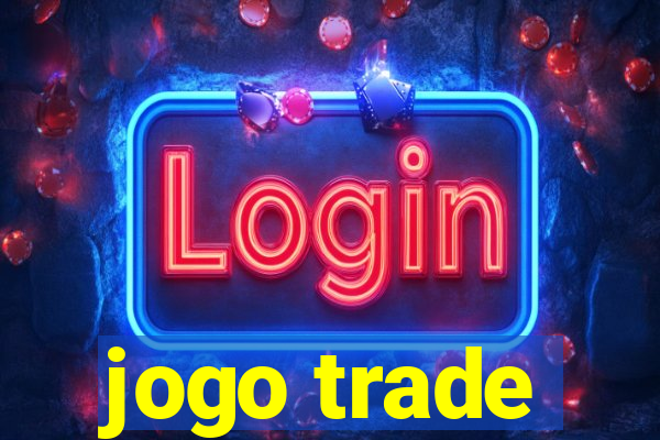 jogo trade