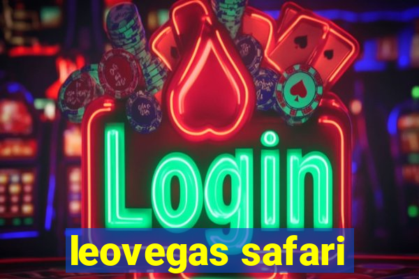 leovegas safari