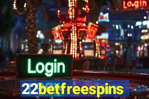 22betfreespins