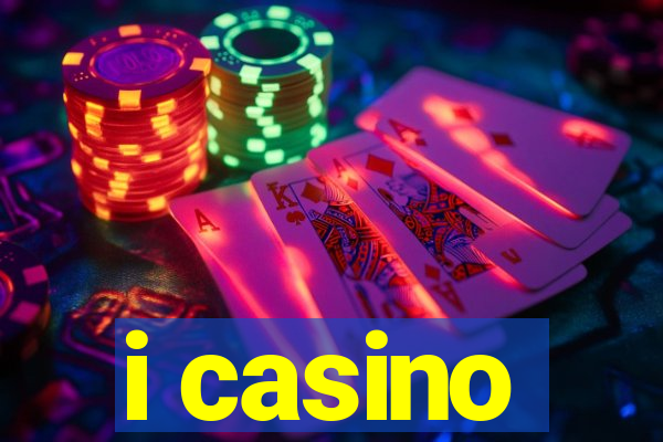 i casino