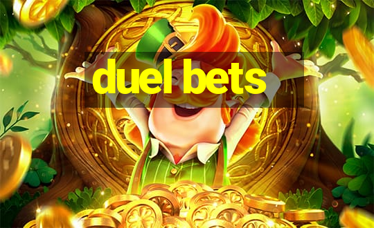 duel bets