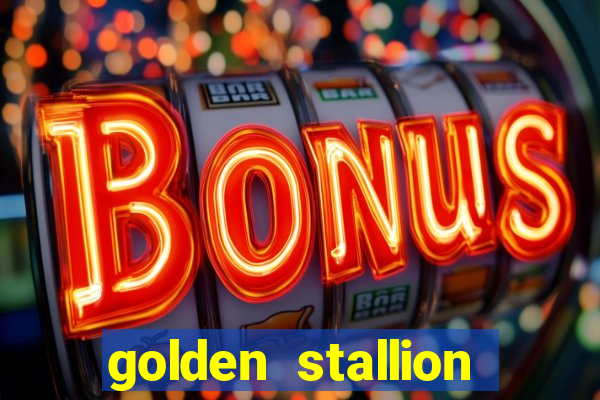 golden stallion slot free play