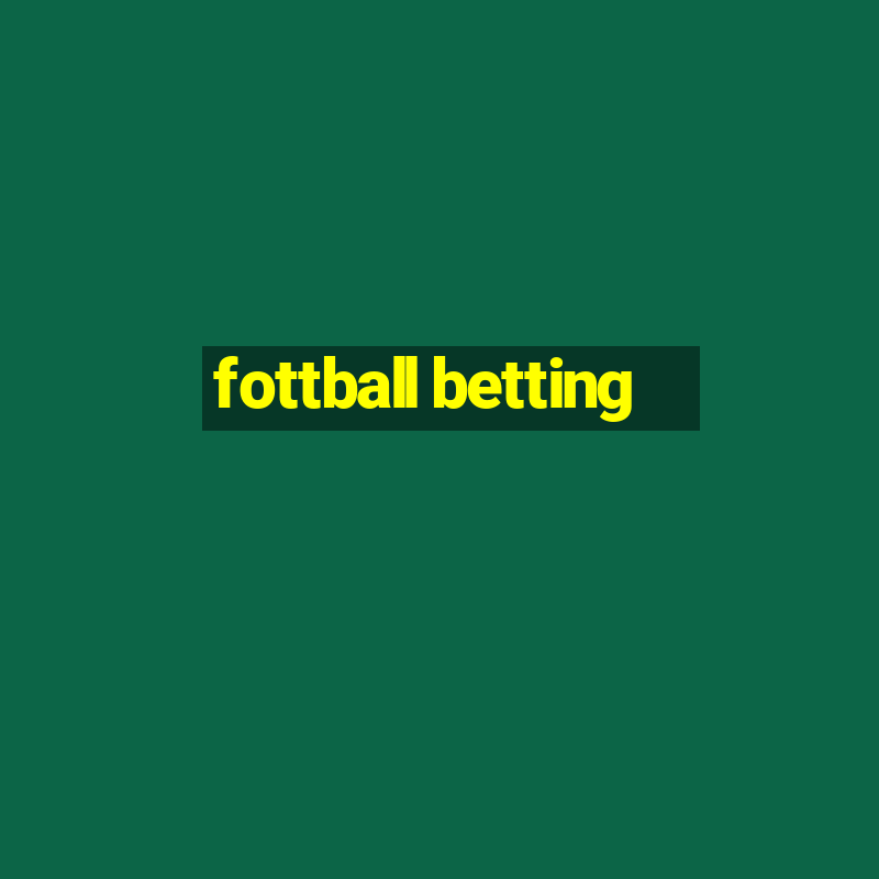 fottball betting