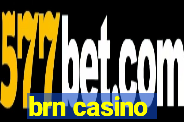 brn casino