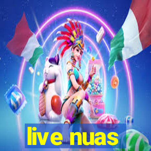 live nuas