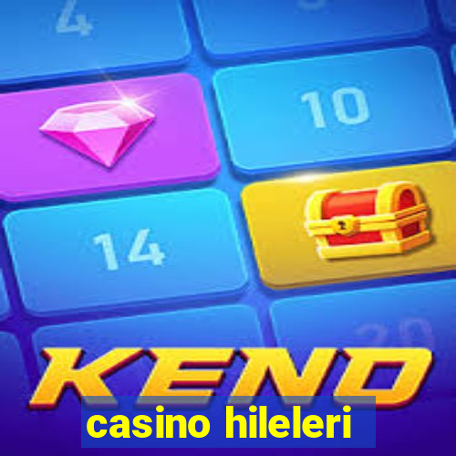 casino hileleri