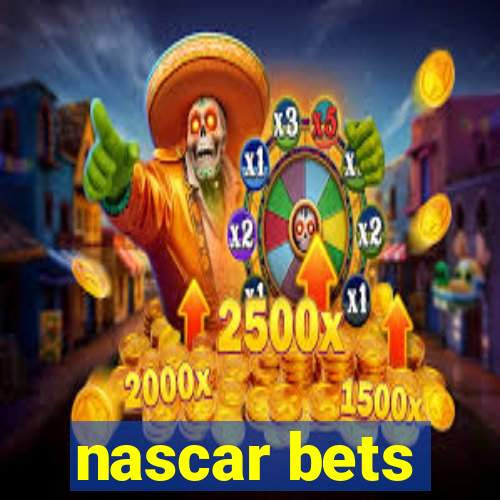 nascar bets