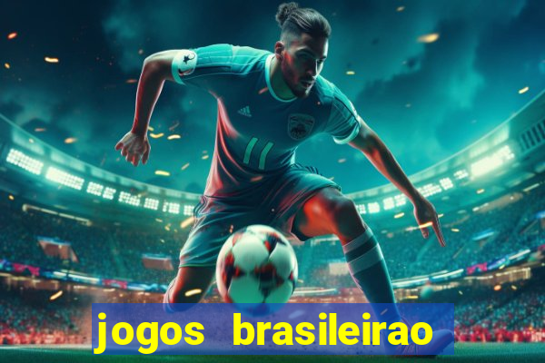 jogos brasileirao serie b hoje