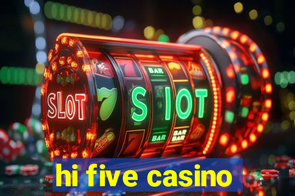 hi five casino