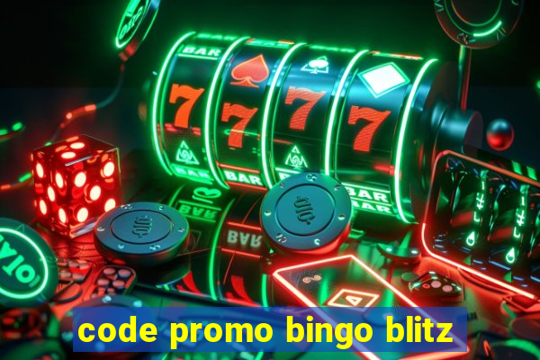 code promo bingo blitz