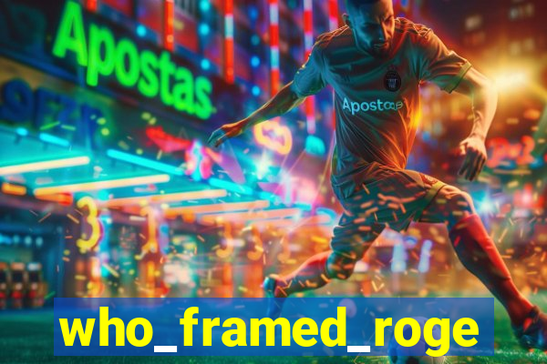 who_framed_roger_rabbit