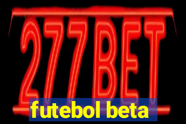 futebol beta