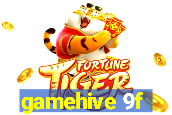 gamehive 9f