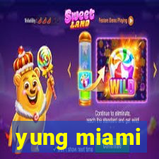 yung miami