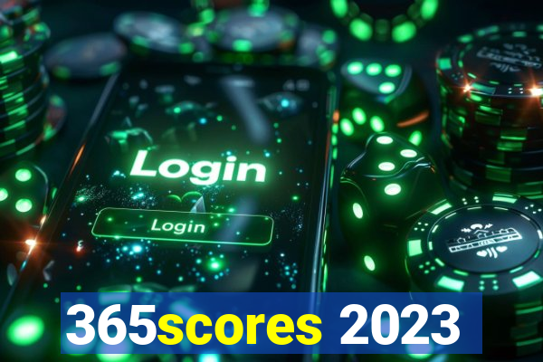 365scores 2023