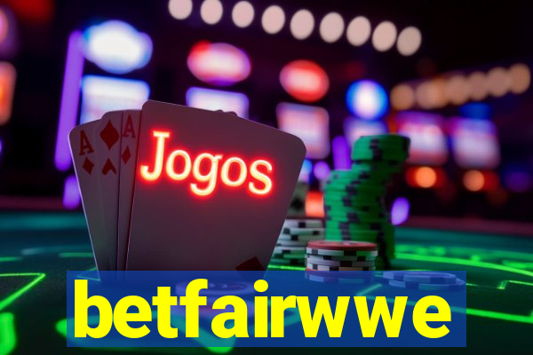 betfairwwe