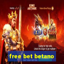 free bet betano