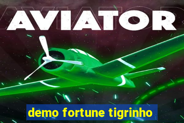 demo fortune tigrinho