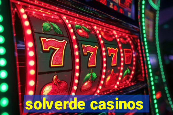 solverde casinos