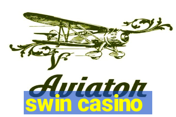 swin casino